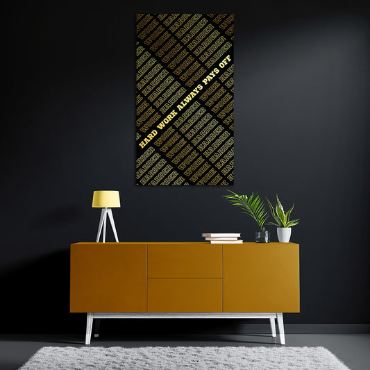 Hard Work Always Pays Off