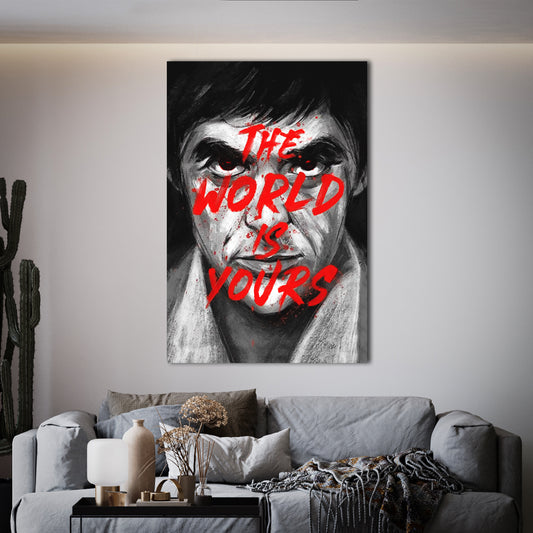 Tony Montana - The World is Yours