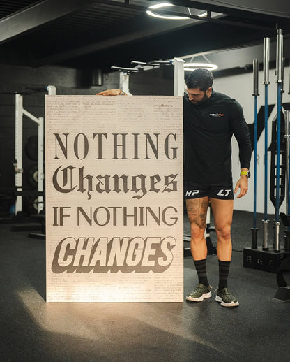 Nothing Changes