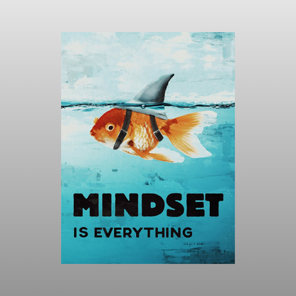 Mindset is Everything
