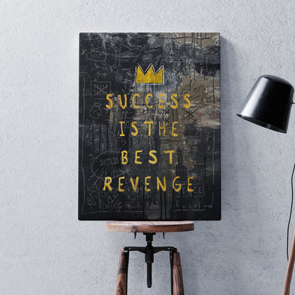 Success is the Best Revenge